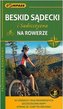Przewodnik.Beskid Sądecki i Sądecczyzna na rowerze