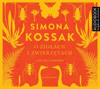 O ziołach i zwierzętach. Audiobook