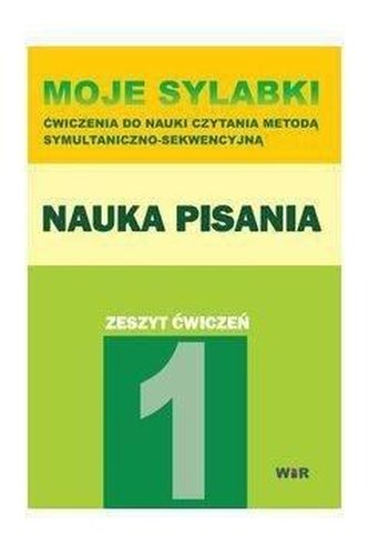 Moje sylabki. Nauka pisania - zeszyt 1