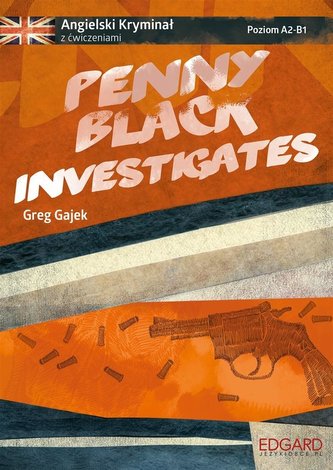 Angielski kryminał z ćw.- Penny Black Investigates