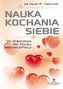 Nauka kochania siebie. Od wybaczenia do pełnej...