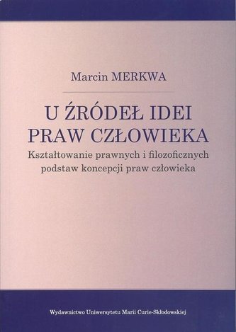 U źródeł idei praw człowieka