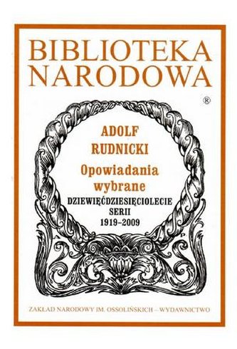 Adolf Rudnicki. Opowiadania wybrane