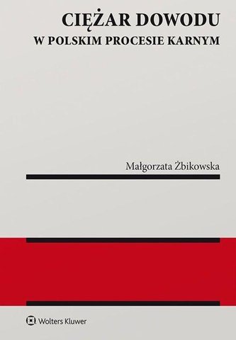 Ciężar dowodu w polskim procesie karnym w.2019