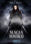 Magia Mroku. Aqua
