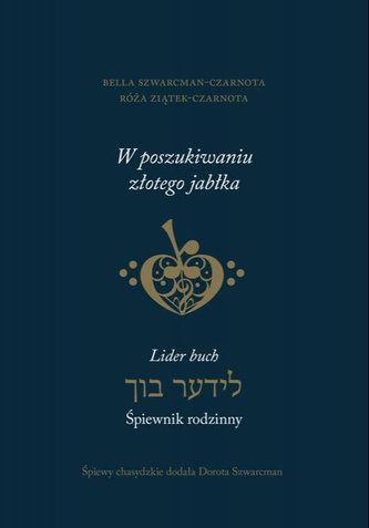 W poszukiwaniu złotego jabłka.. śpiewnik rodzinny