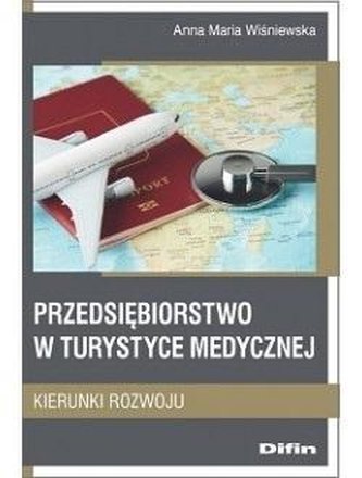 Przedsiębiorstwo w turystyce medycznej