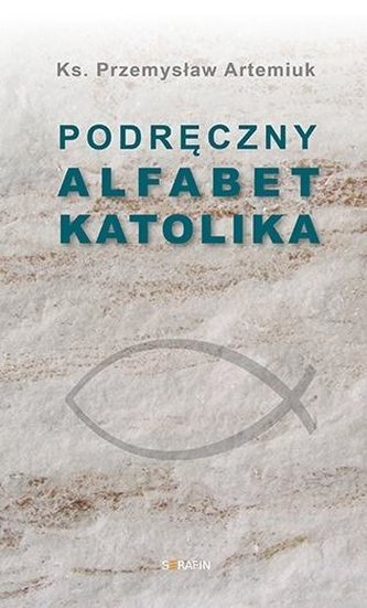 Podręczny alfabet katolika