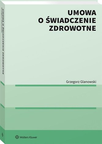 Umowa o świadczenie zdrowotne