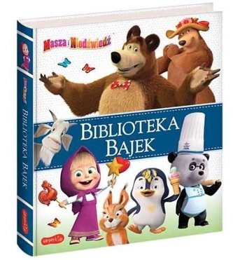 Masza i Niedźwiedź. Biblioteka Bajek