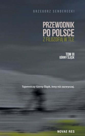 Przewodnik po Polsce z filozofią w tle T.3