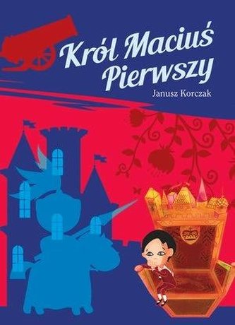 Król Maciuś Pierwszy