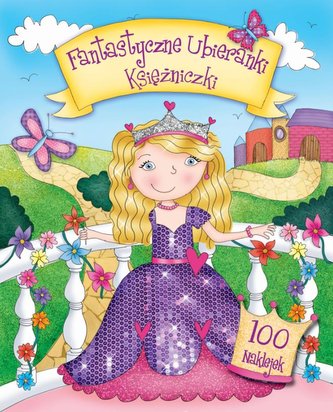 Fantastyczne ubieranki - księżniczki