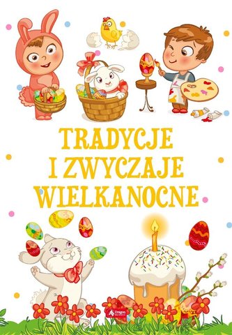 Tradycje i zwyczaje wielkanocne TW