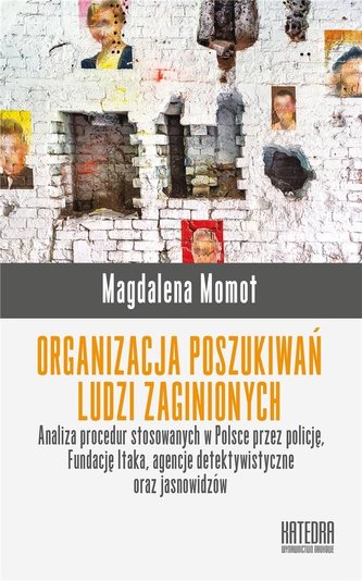 Organizacja poszukiwań ludzi zaginionych