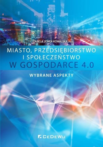 Miasto, przedsiębiorstwo i społeczeństwo w..