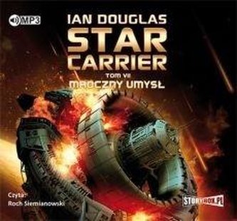 Star Carrier T.7 Mroczny umysł audiobook