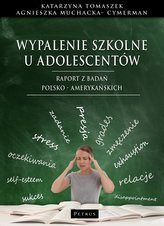 Wypalenie szkolne u adolescentów
