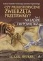 Czy prehistoryczne zwierzęta przetrwały? T.2
