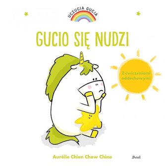 Uczucia Gucia.Gucio się nudzi