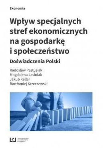 Wpływ specjalnych stref ekonom. na gospodarkę...