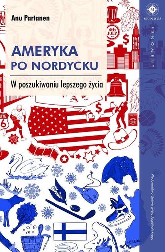 Ameryka po nordycku. W poszukiwaniu lepszego życia