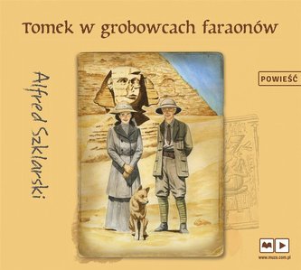 Tomek w grobowcach faraonów audiobook