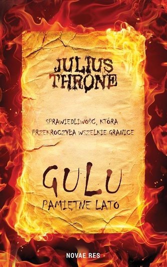 Gulu. Pamiętne lato
