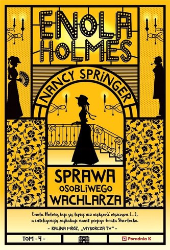 Enola Holmes. Sprawa osobliwego wachlarza Enola Holmes. Sprawa osobliwego wachlarza
