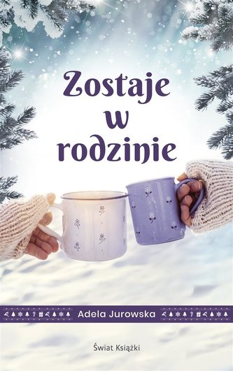 Zostaje w rodzinie Zostaje w rodzinie