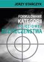 Formułowanie kategorii pojęciowej bezpieczeństwa