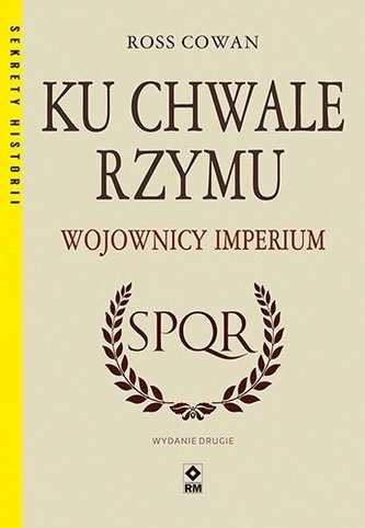 Ku chwale Rzymu Wojownicy Imperium w.2