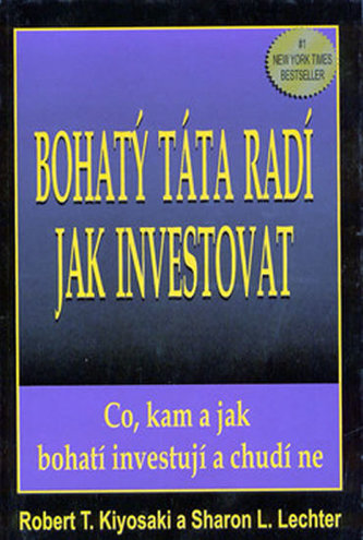 Bohatý táta radí jak investovat