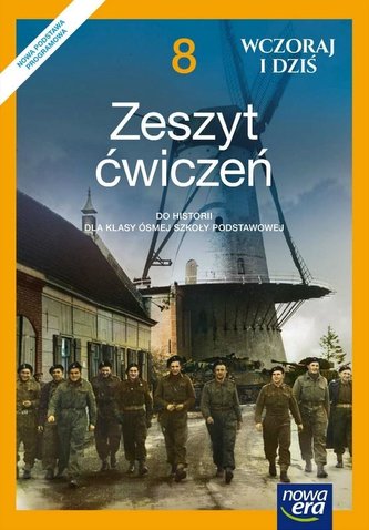 Historia SP 8 Wczoraj i dziś ćw. NE