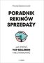 Poradnik Rekinów Sprzedaży Jak zostać top sellerem