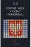 Polskie wizje oceny komunizmu po 1939 roku