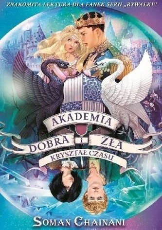 Akademia dobra i zła. Kryształ czasu