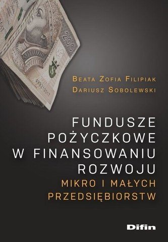 Fundusze pożyczkowe w finansowaniu rozwoju...