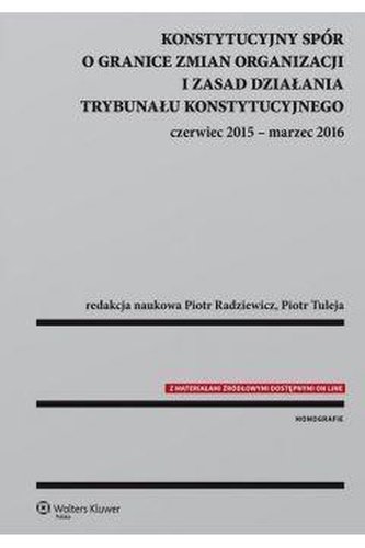 Konstytucyjny spór o granice zmian organizacji...