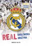 Real. Królewska drużyna. Kluby wszech czasów