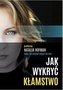 Jak wykryć kłamstwo