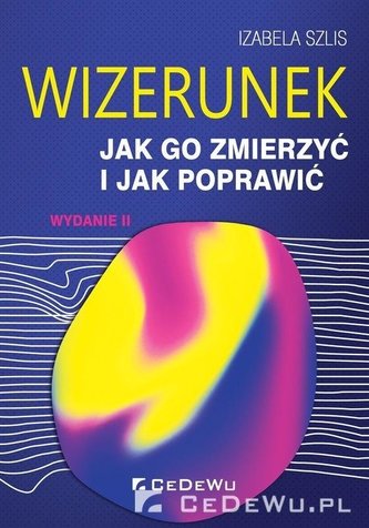 Wizerunek - jak go zmierzyć... w.2020