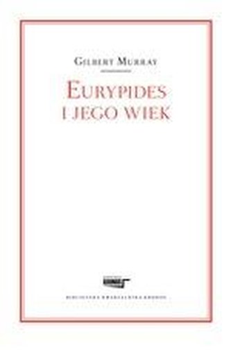 Eurypides i jego wiek