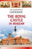 Przewodnik il. Zamek Królewski w Warszawie w.ang.