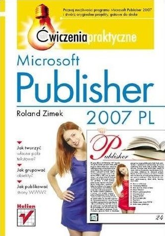 Microsoft Publisher 2007 PL. Ćwiczenia praktyczne