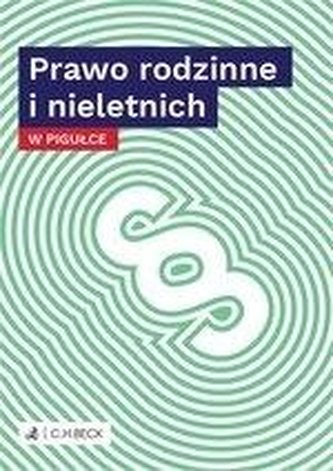 Prawo rodzinne i nieletnich w pigułce