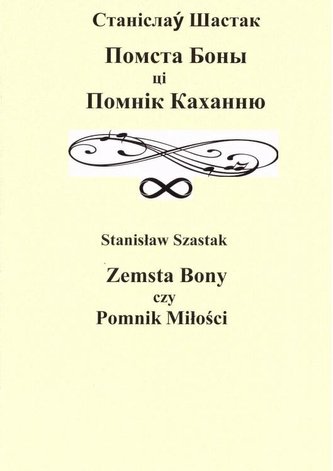 Zemsta Bony czy Pomnik Miłości