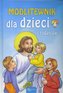 Modlitewnik dla dzieci i rodziców