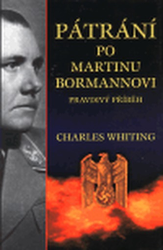 Pátrání po Martinu Bormannovi