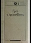 Spor o spravedlnost